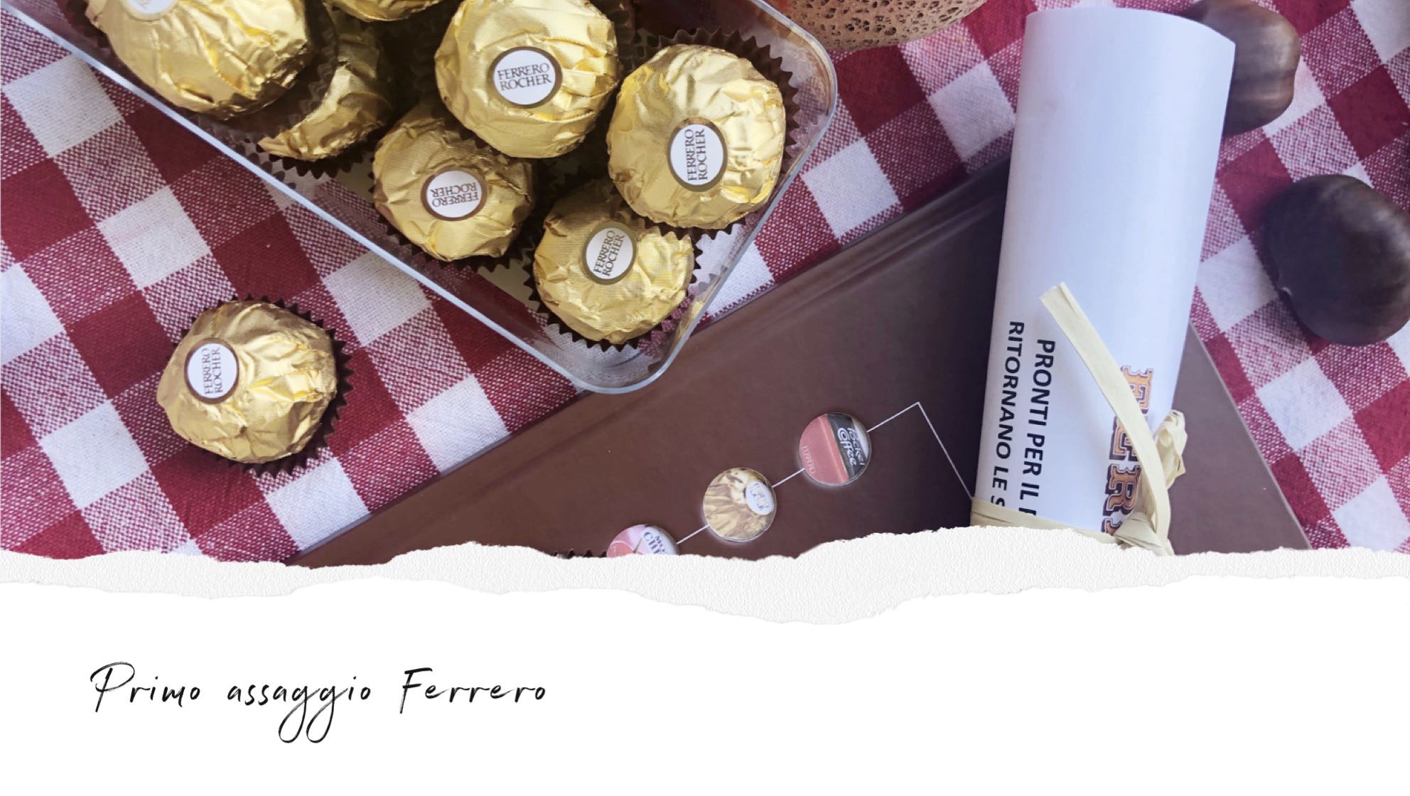 Primo Assaggio: finalmente ritornano le specialità Ferrero