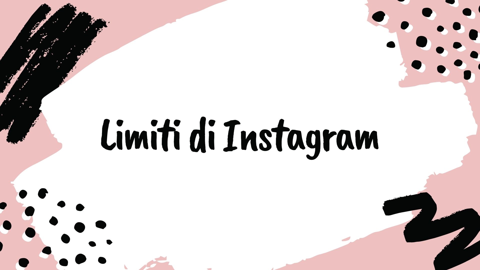 Limiti Instagram 2021: come evitare il blocco temporaneo