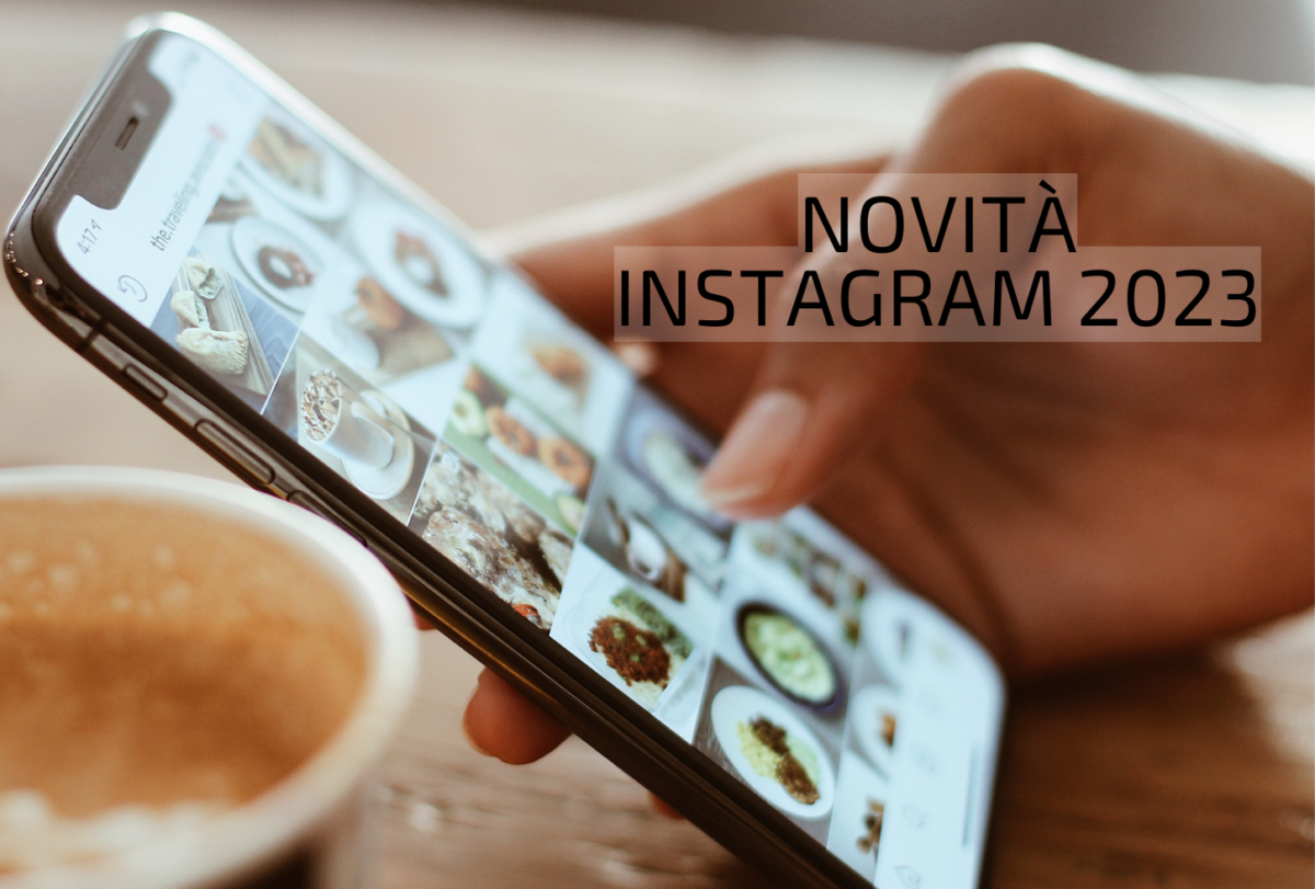 Due novità Instagram importantissime che arriveranno nel 2023